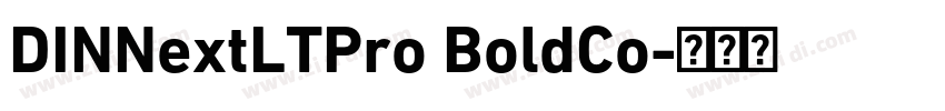 DINNextLTPro BoldCo字体转换 DINNextLTPro BoldCo字体转换